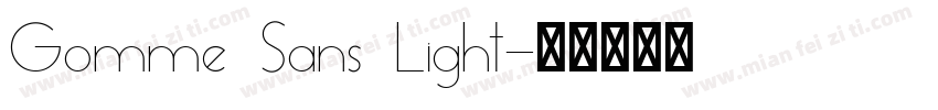 Gomme Sans Light字体转换